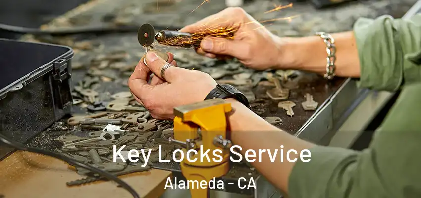  Key Locks Service Alameda - CA